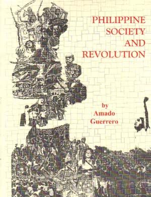 Amado Guerrero, Philippine Society and Revolution