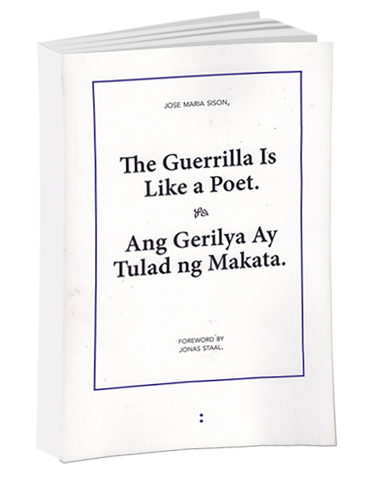 THE GUERILLA IS LIKE A POET