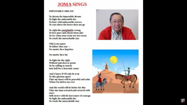 Joma sings Impossible Dream